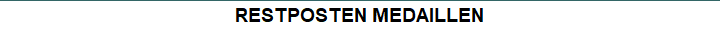 RESTPOSTEN MEDAILLEN