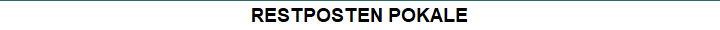 RESTPOSTEN POKALE