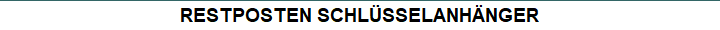 RESTPOSTEN SCHL�SSELANH�NGER